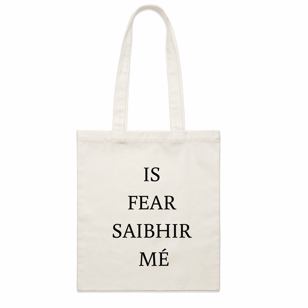 Is ⁣ Fear⁣ Saibhir⁣ Mé⁣ / I⁣ Am⁣ A⁣ Rich⁣ Man⁣: Organic Cotton Tote Bag
