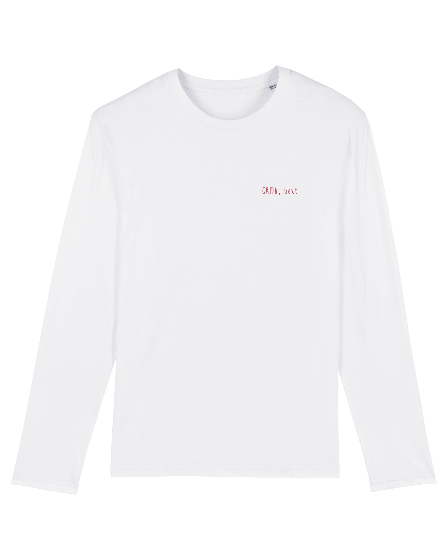 GRMA, next / Thank U, next: Organic Cotton Long Sleeved Tee - Beanantees