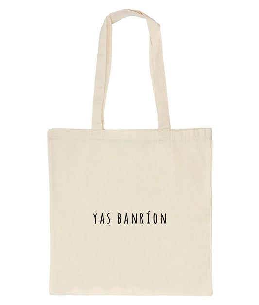Yas Banríon: Organic Cotton Tote Bag - Beanantees